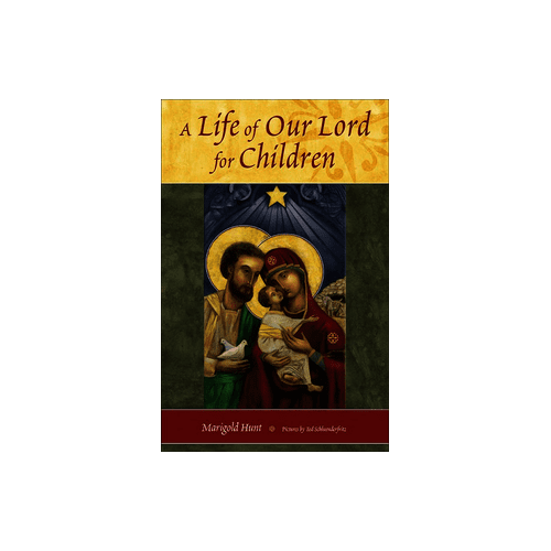Life of Our Lord for Children