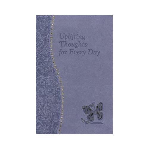 Uplifting Thoughts for Every Day