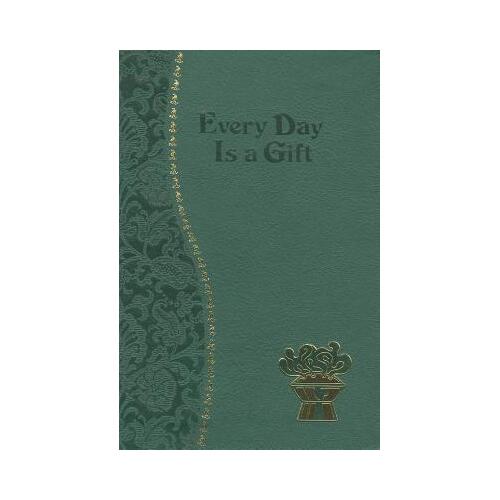 Every Day is a Gift