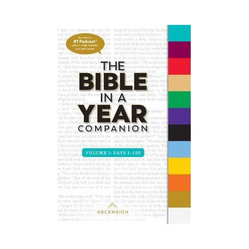 Bible in a Year Companion, Vol 1 : Days 1-120