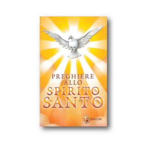 Prehiere Allo Spirito Santo