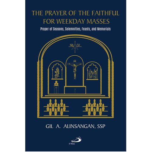 The Prayer of the Faithful For Weekday Masses : Proper of Seasons