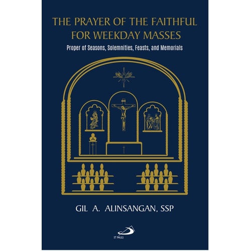 The Prayer of the Faithful For Weekday Masses : Proper of Seasons