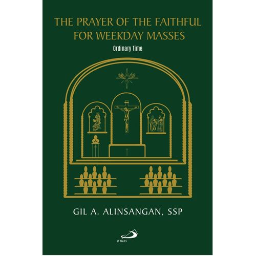 The Prayer of the Faithful For Weekday Masses : Ordinary Time