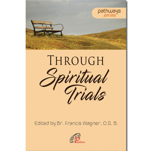 Through Spiritual Trials