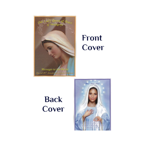 Our Lady Queen of Peace of Medjugorje, Messages, Interviews, Testimonies & Prayers (A4)