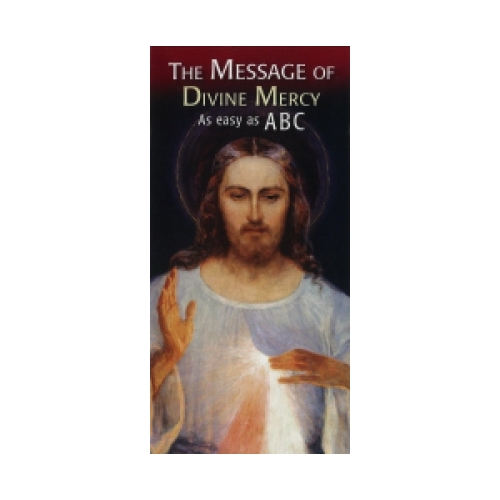 Leaflet Message of Divine Mercy As Easy as ABC